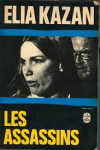 Kazan, Elia - LES ASSASSINS