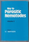 Skryabin, K.I., Birron, A. - Vol. 3: Strongylata, Key to parasitic nematodes