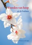 Jongste - Jongste-Huisman, H.J. de en Quist, M.-Woorden van hoop uit de Psalmen (nieuw)