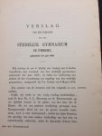 Stedelijk Gymnasium Utrecht - Verslag van den toestand van het Stedelijk Gymnasium te Utrecht gedurende het jaar 1886, 1888, 1889