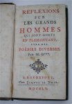 Boureau-Deslandes (M.D***), André-François - Reflexions sur les Grands Hommes qui sont morts en plaisantant avec des poësies diverses