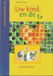 Dam, Henk van - Uw kind en de Tv