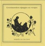 Lever,Jan - Grootmoeders rijmpjes en versjes