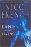 Nicci French - The Land of the Living