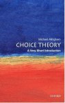 Michael ( Allingham - (1) Choice Theory: A Very Short Introduction