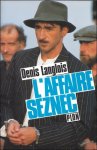 LANGLOIS, DENIS. - AFFAIRE SEZNEC.