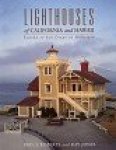 Roberts, Bruce and Ray Jones - Lighthouses of California and Hawaii Eureka to San Diego to Honolulu