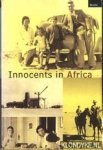 Pifer, Drury - Innocents in Africa. An American family's story