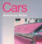 Moss, Alison (editor) - American Retro: Cars Moss, Alison (editor) - American Retro: Cars