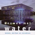 Poorten, Jan Johan ter - Bouwen met water