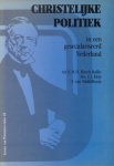 Hirsch Ballin, Mr. E.M.H. e.a. - Christelijke politiek in een geseculariseerd Nederland [Groen van prinsterer-reeks, nr. 65]