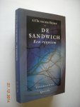 Heijden, A.F.Th.van der - De sandwich. Een requiem