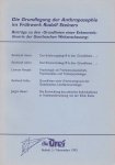Adam, Reinhardt [a.o.] - Die Drei. Beiheft 5/November 1992: Die Grundlegung der Anthroposophie um Frühwerk Rudolf Steiners. Beiträge zu den 'Grundlinien einer Erkenntnistheorie der Goetheschen Weltanschaaung'