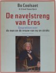 Bo Coolsaet, Erlend Hamerlijnck - Navelstreng Van Eros