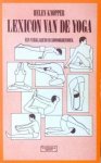 Knopper, Helen ; illustraties Chris Boss - Lexicon van de yoga : een verklarend handwoordenboek