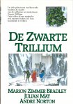 Zimmer Bradley, Marion + May, Julian + Norton, Andre - De Zwarte Trillium
