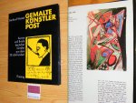 Wietek, Gerhard - Gemalte Kunstlerpost. Karten und Briefe deutscher Kunstler aus dem 20. Jahrhundert