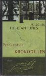 Antonio Lobo Antunes, Ant�nio Lobo Antunes - Preek Tot De Krokodillen