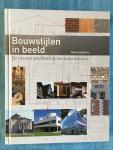 Hopkins, Owen - Bouwstijlen in beeld. Een visuele geschiedenis van de architectuur.