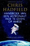 Chris Hadfield - Handboek van een astronaut