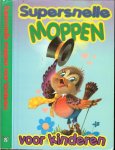 Redactie - Supersnelle moppen voor Kinderen