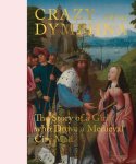 Sven Van Dorst; Catheline Périer-d'Ieteren; Till Holger Borchert; Stephan Kemperdick - Crazy About St. Dymphna