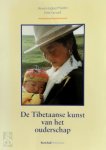 Anne Maiden, Edie Farwell - De Tibetaanse kunst van het ouderschap van voor de conceptie tot in de vroege kindertijd
