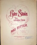 Ritter, Max: - Heitere Stunden. Drei instruktive Stücke in Tanzform für Pianoforte. Op. 17. No. 1. Polonaise