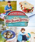 Rachel Khoo  79501 - Mijn Franse Keuken Meer dan 100 recepten van Franse marktpleinen, bergen en kusten