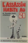 Stanislas-André Steeman - L'assassin habite au 21
