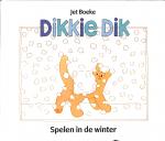 Boeke, Jet - 8 verschillende Dikkie Dik boeken. Het eerste / tweede / derde grote kijk- en leesboek / Klein vriendjes / Waar is Dikkie Dik / Smikkelen en Smullen / Boems Pats / spelen in de winter