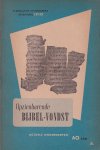 Beek, Prof.dr. M.A. - Opzienbarende Bijbel-vondst [Grootste ontdekking van Bijbelhandschriften in de moderne tijd]