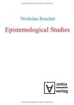 Rescher, Nicholas: - Epistemological studies.