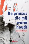 Leo van Bergen - De prinses die mij warm houdt