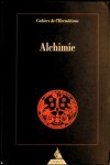collectief - Cahiers de l'Hermétisme  Colloque de Cerisy  : Alchimie