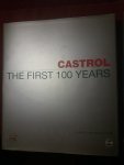 Seymour-Ure, Kirsty - Castrol the first 100 years