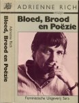 Rich Adrienne Vertaling  uit het engels  Nettie Vink en Anneke Bok  met Marta Vooren . - Bloed Brood en Poezie  ESSAYS 1971 - 1984