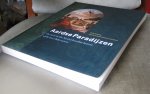 Jong, Erik de / Dominicus-van Soest, Marleen - Aardse paradijzen /  De tuin in de Nederlandse kunst 15de tot 18de eeuw