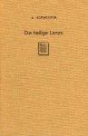 Hofmeister, Adolf. - Die heilige Lanze : ein Abzeichen des alten Reichs.