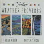 Peter Miller, Daryl V. Storrs - Yankee Weather Proverbs
