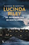 Lucinda Riley - De geheimen van de kostschool