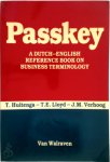 T. Huitenga, T.E. Lloyd, J.M. Verhoog - Passkey a Dutch-English reference book on business terminology
