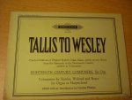 Stanley; John; William Walond; William Boyce - Voluntaries for the Organ or Harpsichord in D m., E and G (Gordon Phillips)  -  Tallis to Wesly