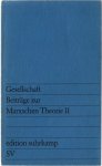 Gesellschaft (Braunmühl, Hirsch, Hennig, Dill, Kücler, Roth) - Beiträge zur Marxschen Theorie 11, 1978