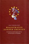 RAIO-CONGRES 2002. - Magistraten zonder grenzen : de invloed van het Europese recht op de Nederlandse rechtspleging : Raio-congres 2002.