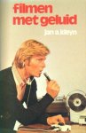 Kleyn, Jan A. - Filmen met geluid