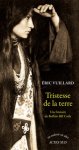 Eric Vuillard 37135 - Tristesse de la terre Une histoire de Buffalo Bill Cody