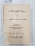 Société Jean Bodin (Hrsg.): - Les Grandes Escales - Première Partie: Antiquité et Moyen-Age :