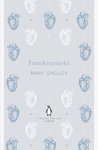 Mary Shelley - (1) Frankenstein