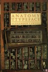 LAWSON, Alexander - Anatomy of a Typeface.